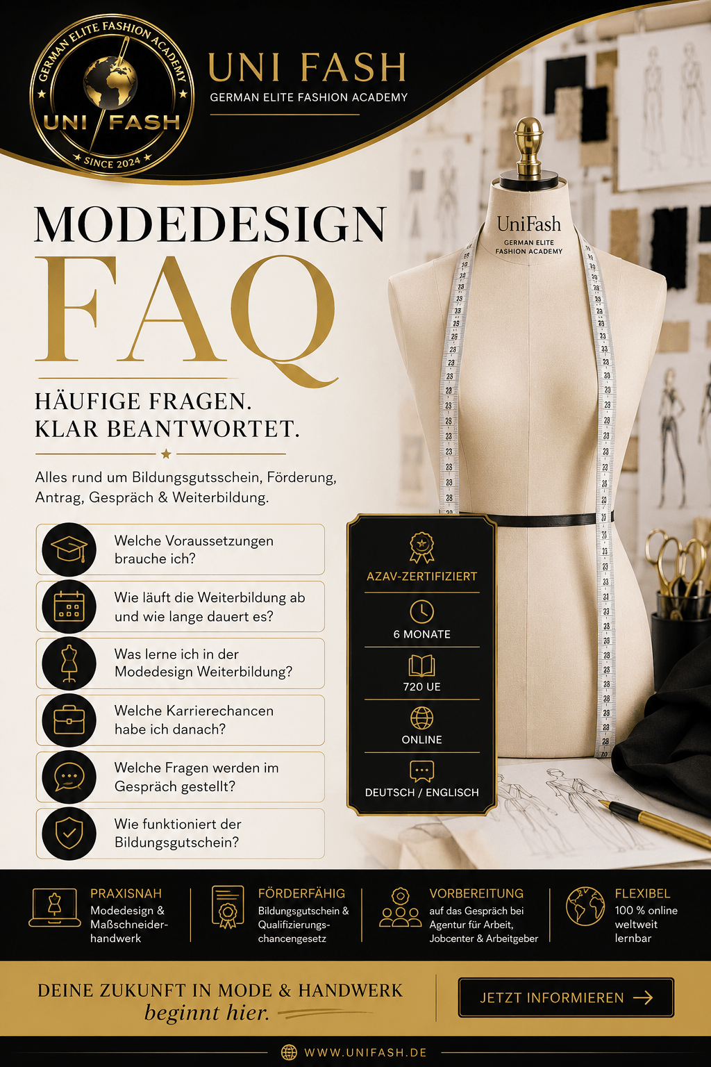 Modedesign Weiterbildung FAQ bei UniFash Modedesign Weiterbildung FAQ bei UniFash mit Bildungsgutschein AZAV 720 Unterrichtseinheiten und Maßschneiderhandwerk